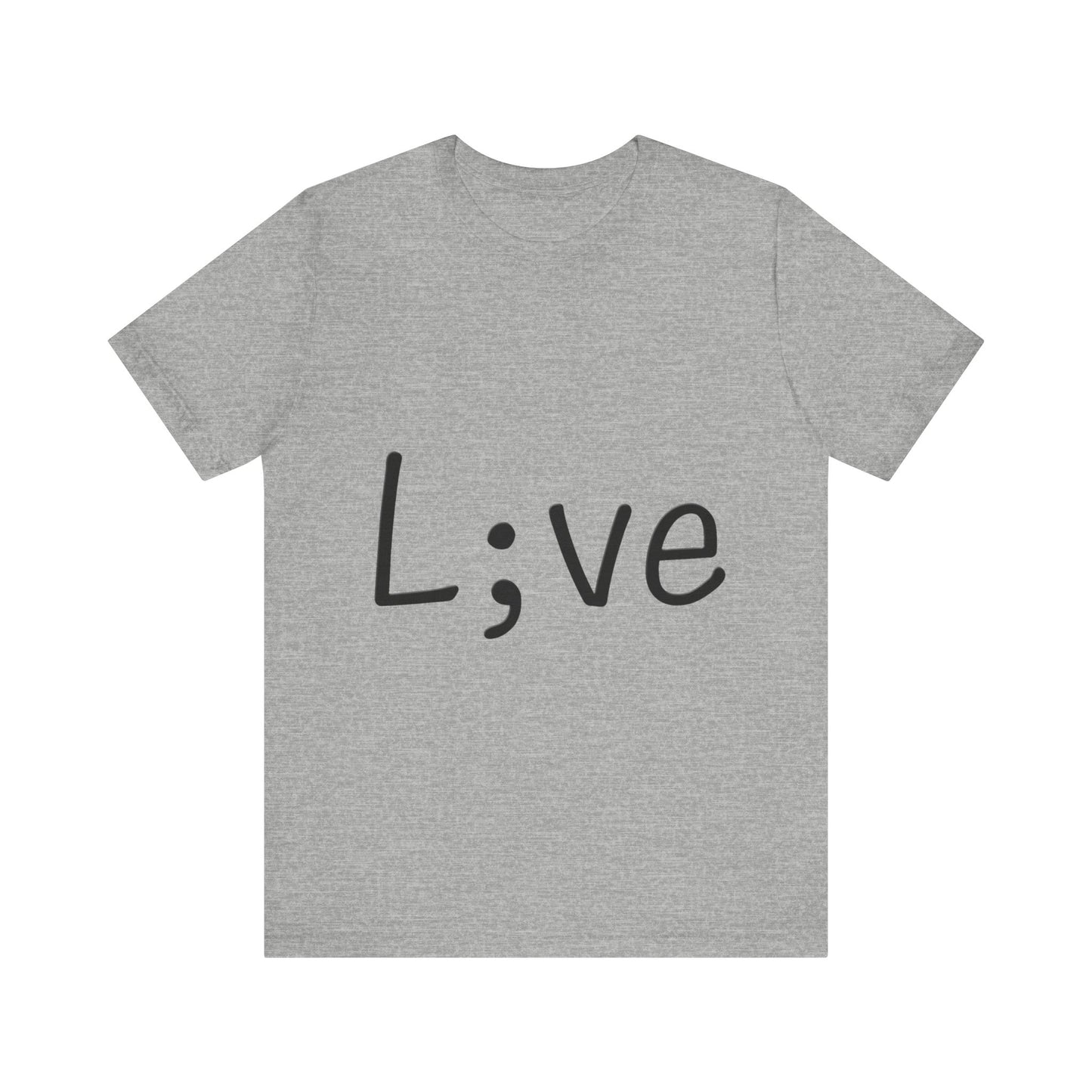 Semi-Colon L;ve T-Shirt