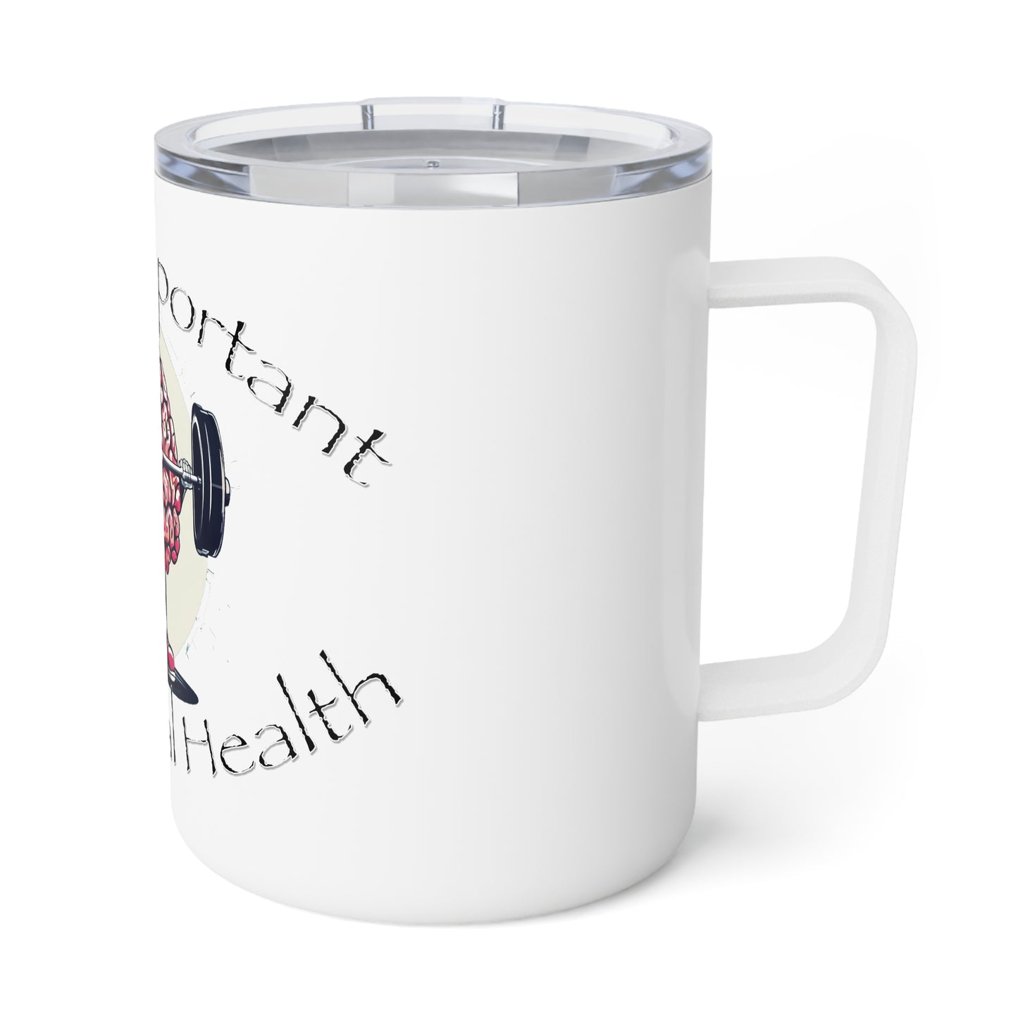 Mental Health Muscle 10oz Insulated Coffee Mug