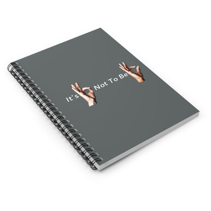 It's OK Not To Be OK Hands Spiral Notebook - Ruled Line