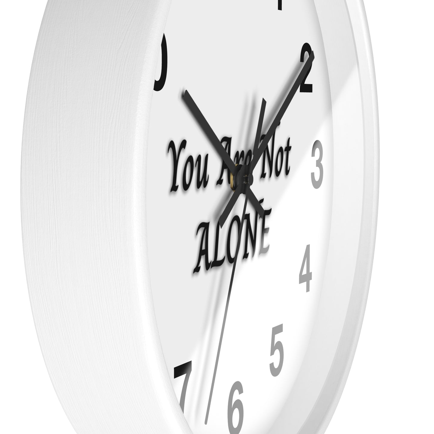 You Are Not Alone Wall Clock