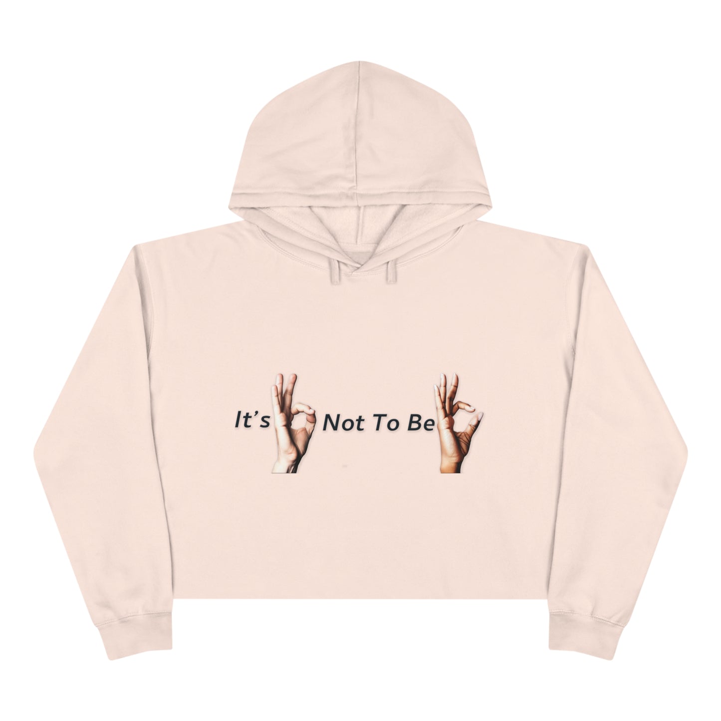 It's OK Not To Be OK Hands Crop Hoodie