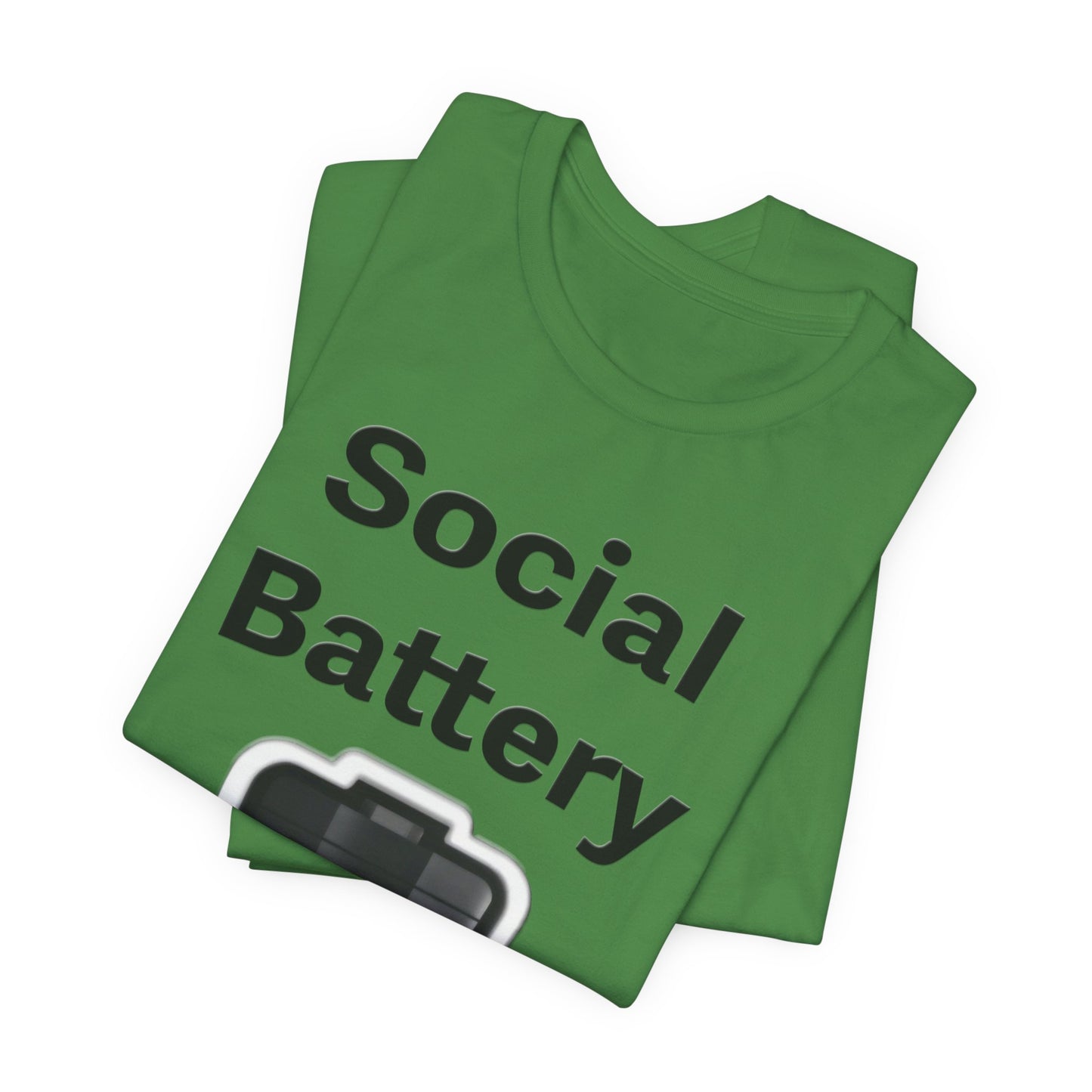 Social Battery Low T-Shirt