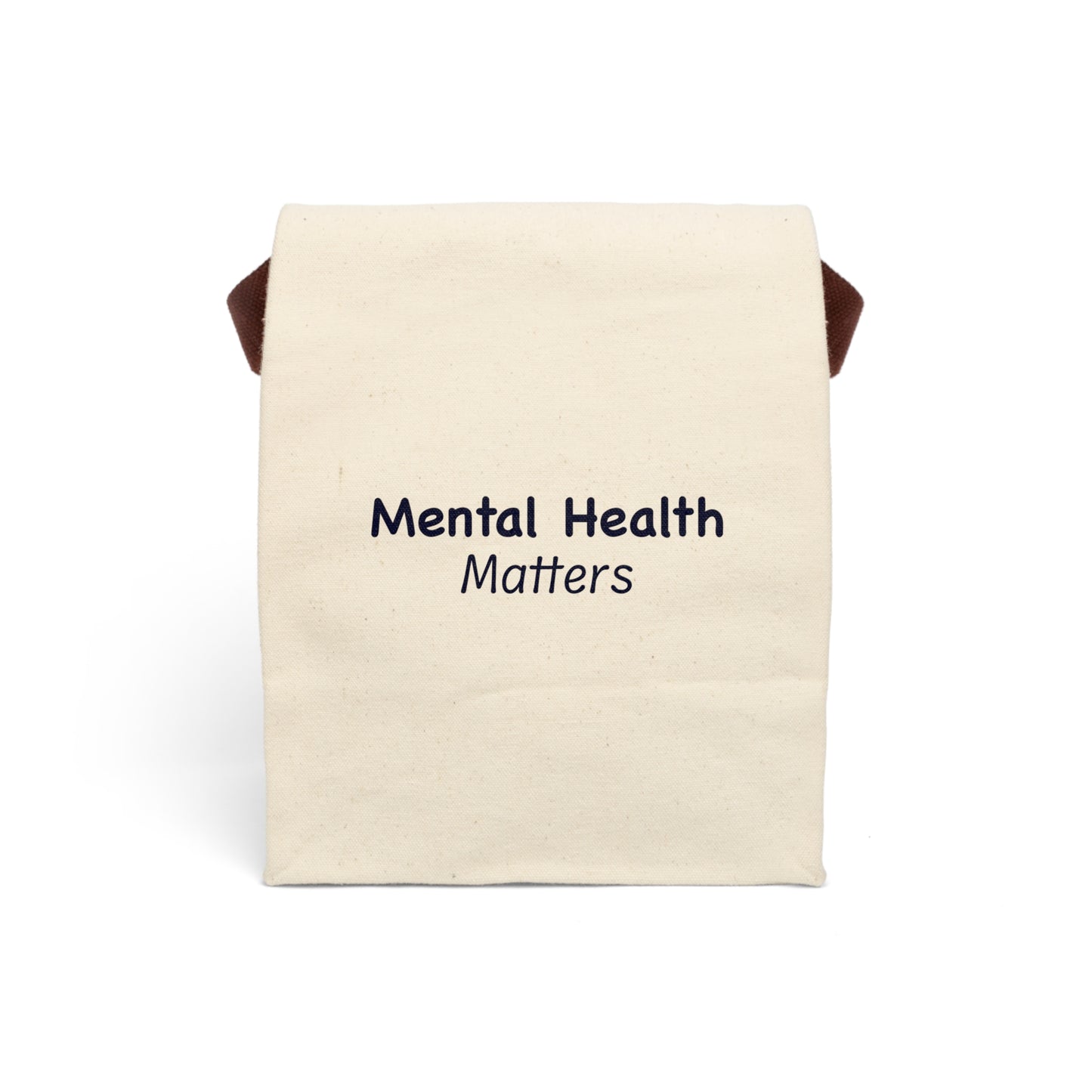 Mental Health Matters Canvas Lunch Bag With Strap