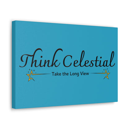 Think Celestial Canvas Gallery Wraps