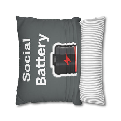 Social Battery Low Spun Polyester Square Pillowcase