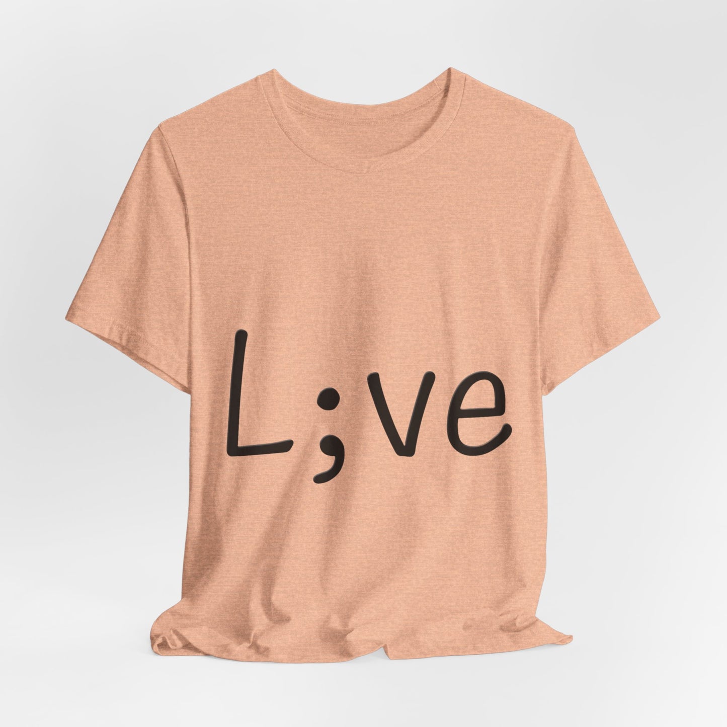 Semi-Colon L;ve T-Shirt