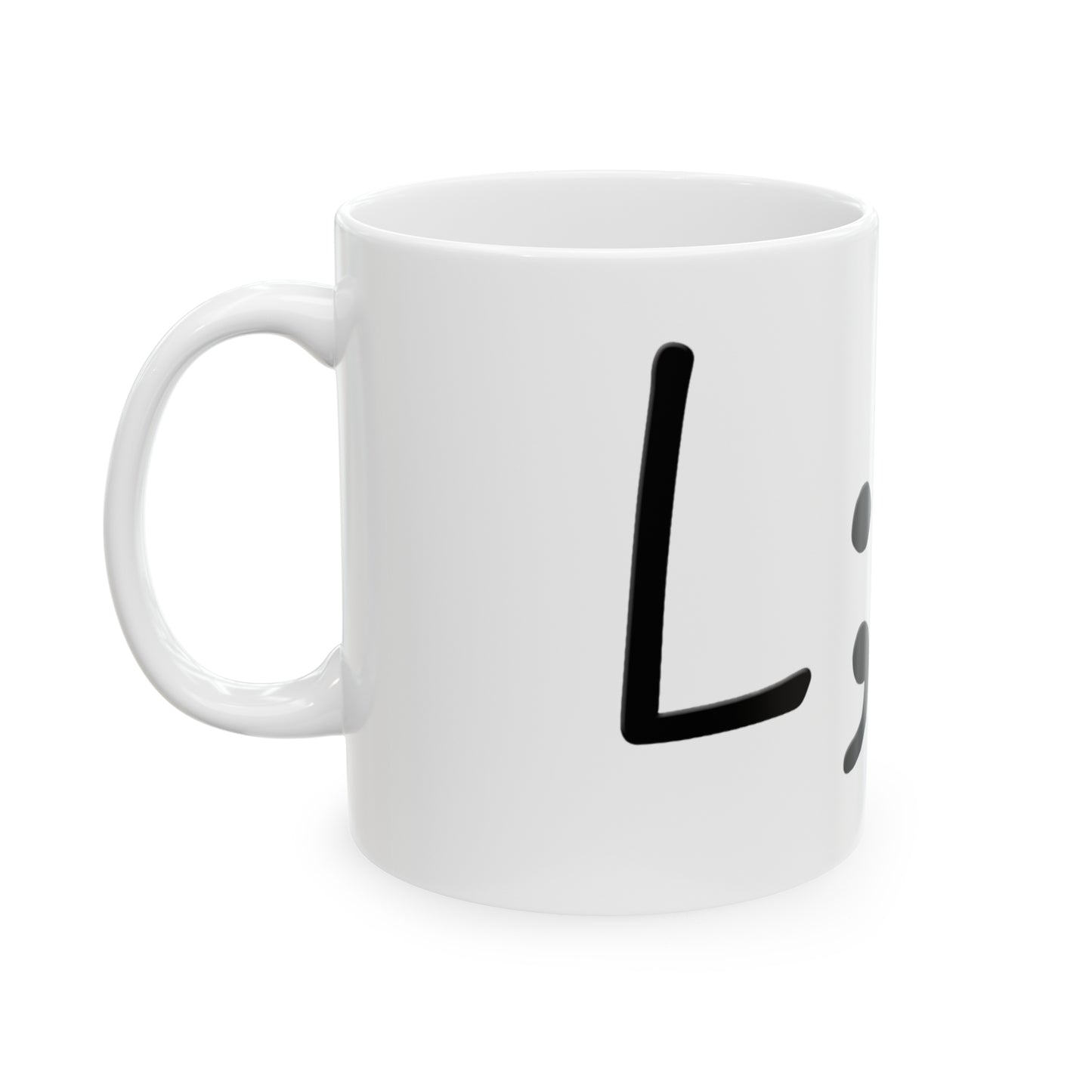 Semi-Colon L;ve 11oz Ceramic Mug