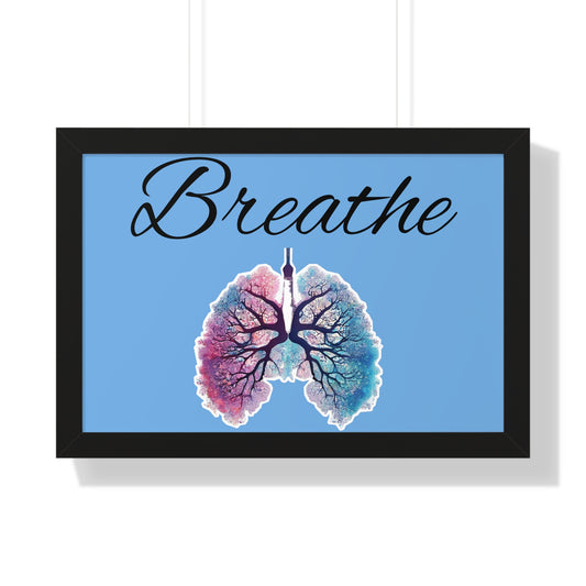 Breathe Framed Horizontal Poster