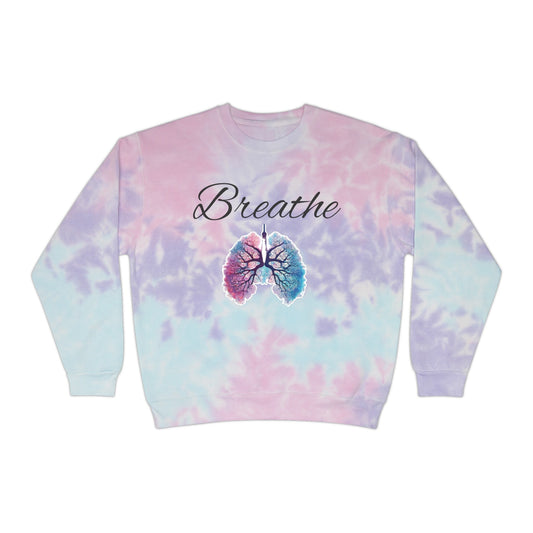 Breathe Unisex Tie-Dye Sweatshirt