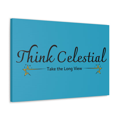 Think Celestial Canvas Gallery Wraps