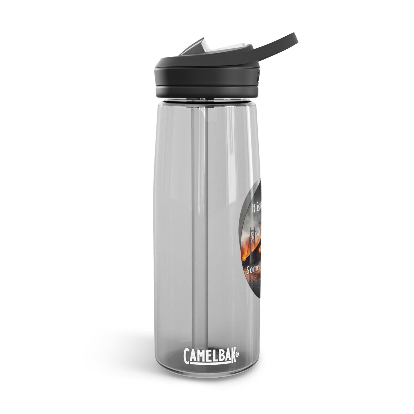 It is OK to let some Bridges Burn CamelBak Eddy® Water Bottle