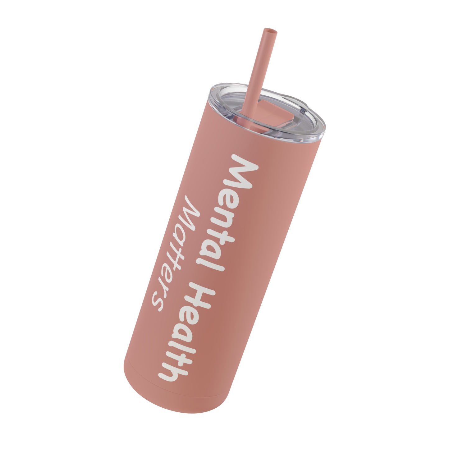 Mental Health Matters Skinny Matte Tumbler, 20oz