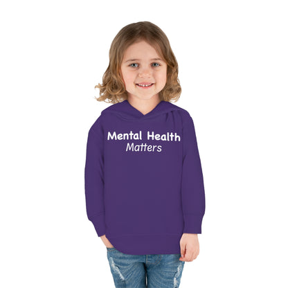 Mental Health Matters Toddler Pullover Fleece Hoodie