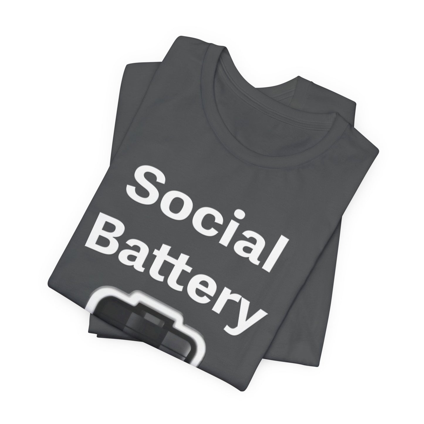 Social Battery Low T-Shirt