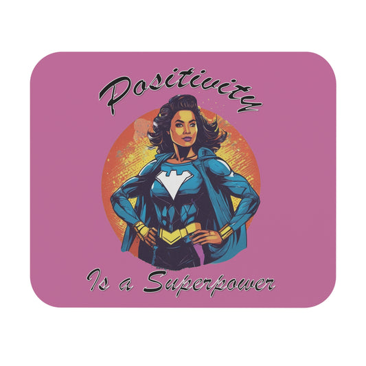 Positivity is a Superpower Female Superhero Mouse Pad (Rectangle)