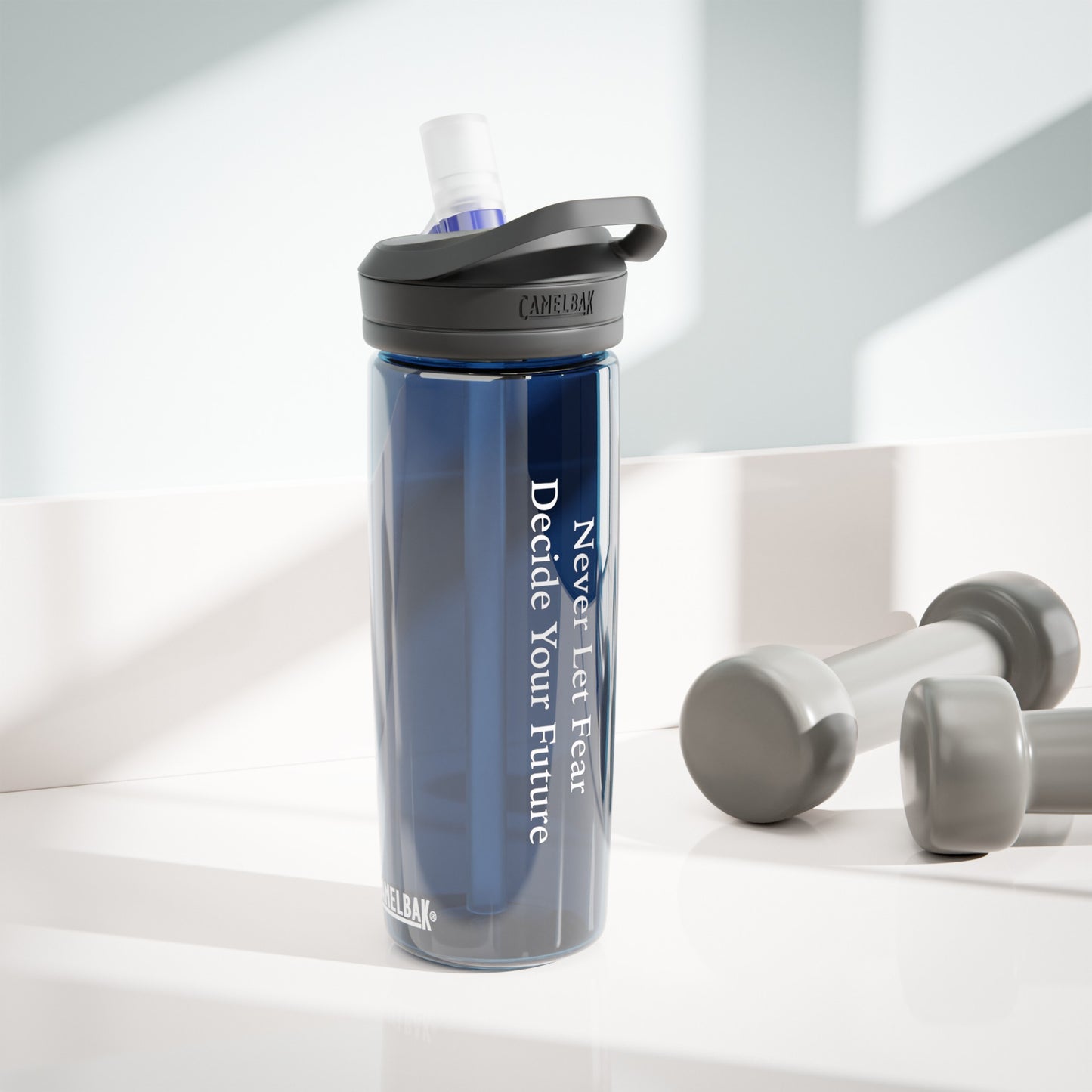 Never Let Fear Decide Your Future CamelBak Eddy® Water Bottle