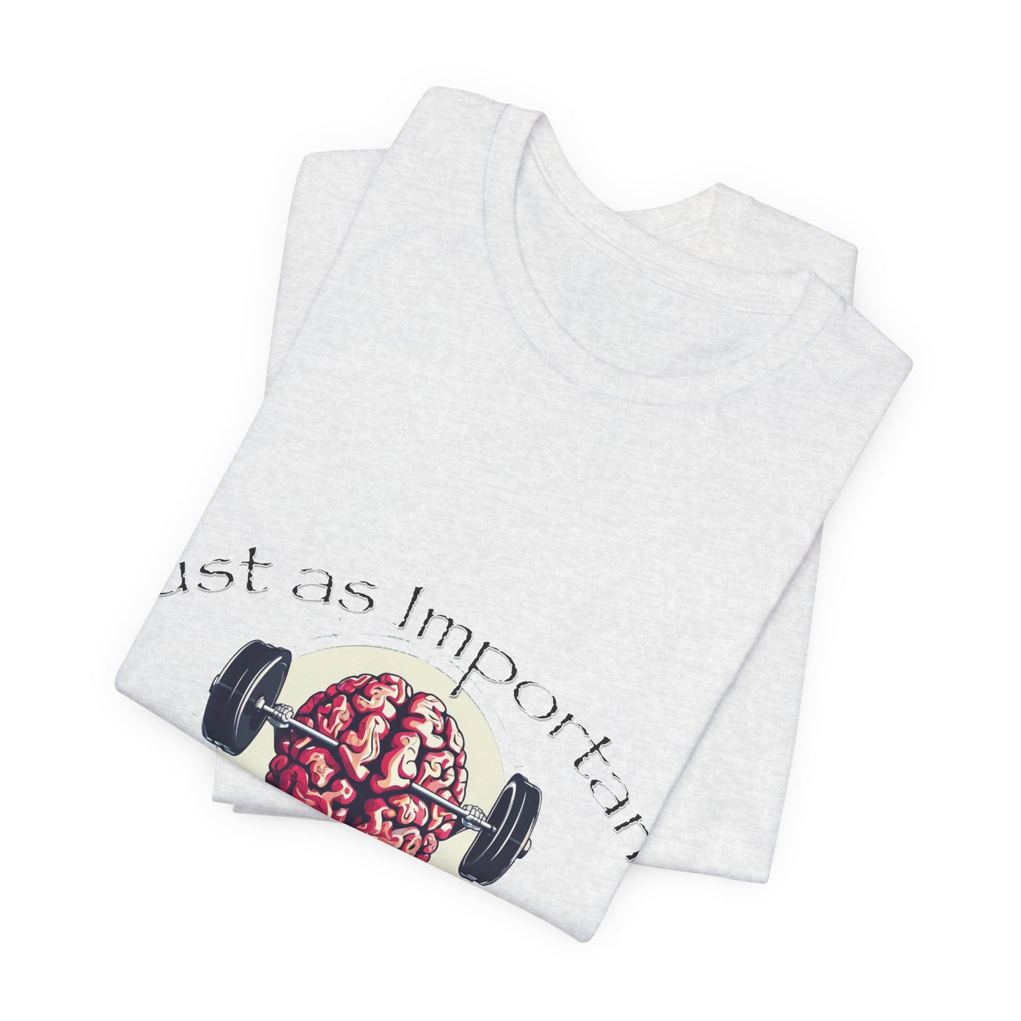 Mental Health Muscle T-Shirt