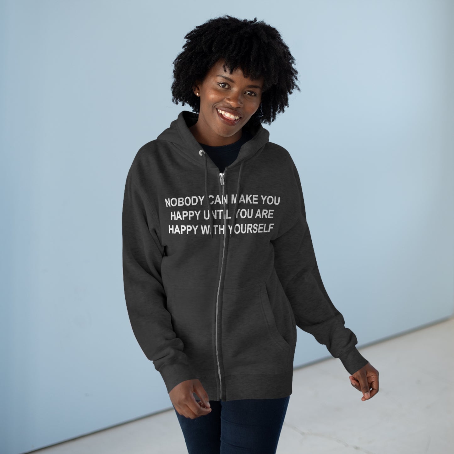 Happy with Yourself Unisex Zip Hoodie