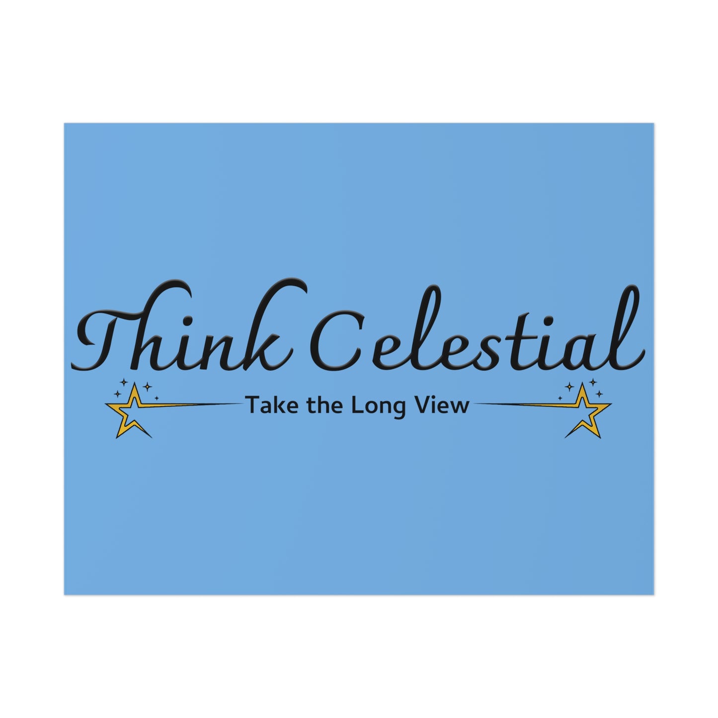 Think Celestial Poster