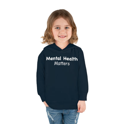 Mental Health Matters Toddler Pullover Fleece Hoodie