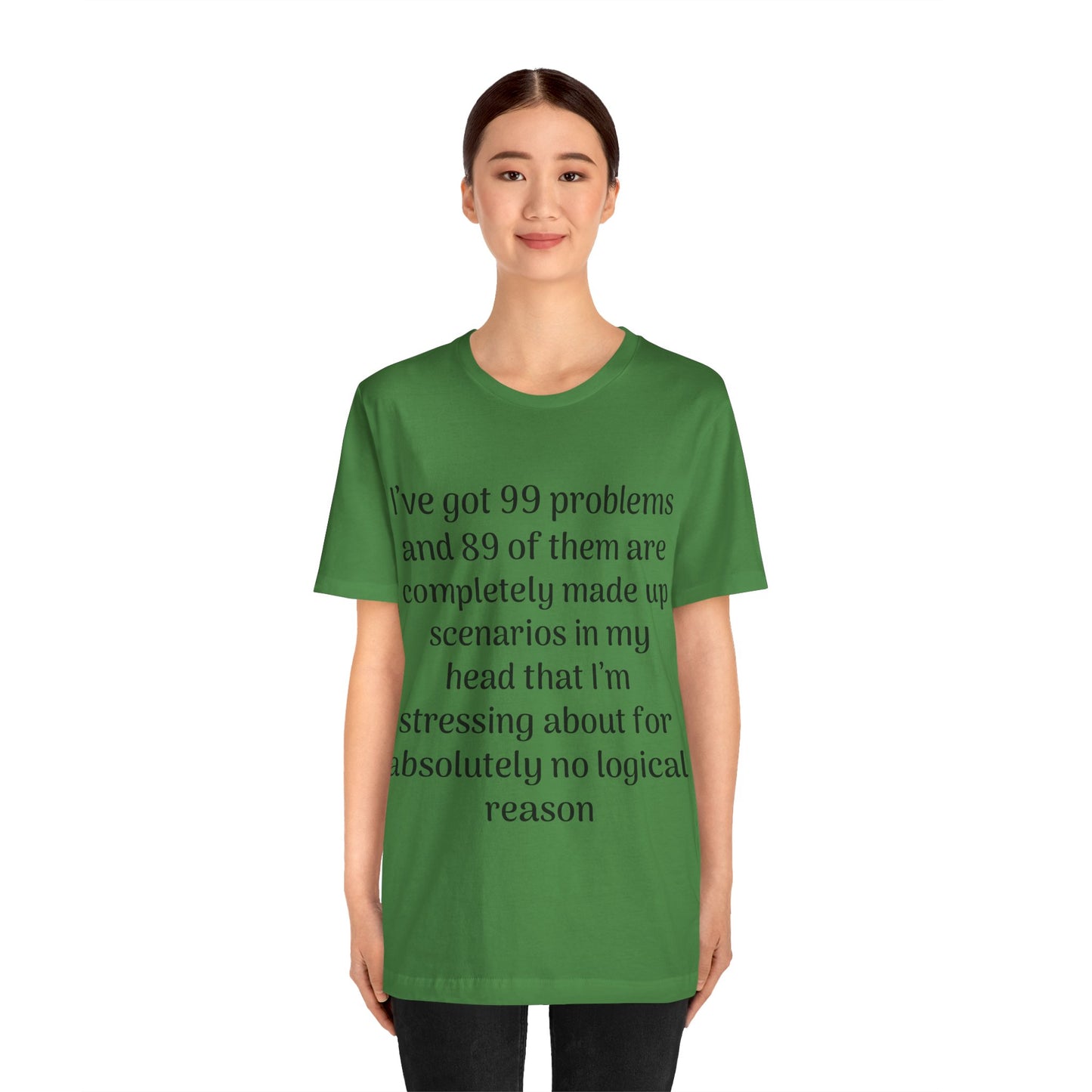 99 Problems T-Shirt