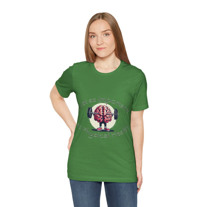 Mental Health Muscle T-Shirt