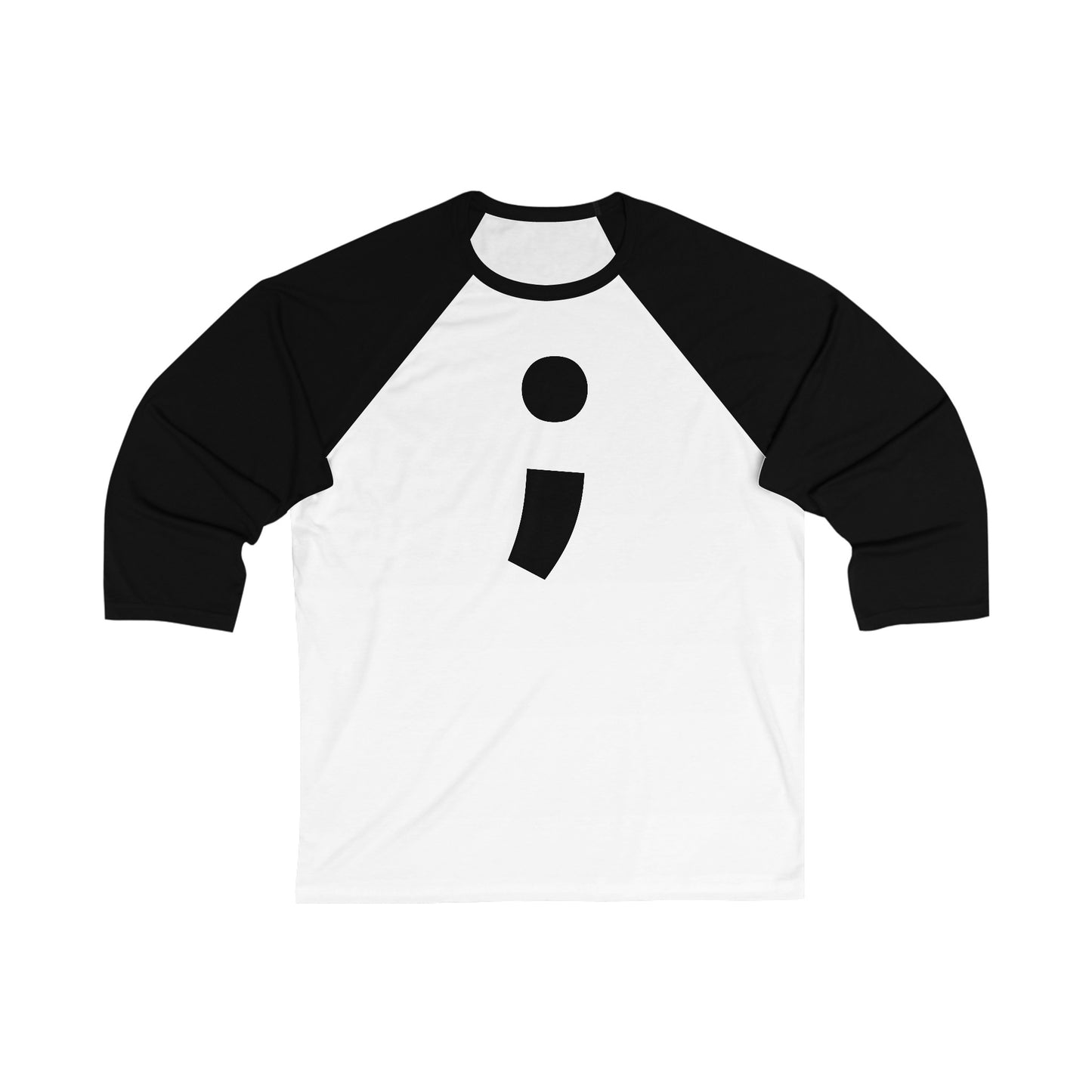 Semi-Colon ; Unisex 3\4 Sleeve Baseball Tee