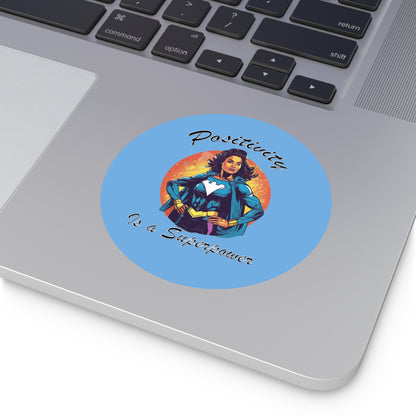 Positivity is a Superpower Female Superhero Round Vinyl Stickers