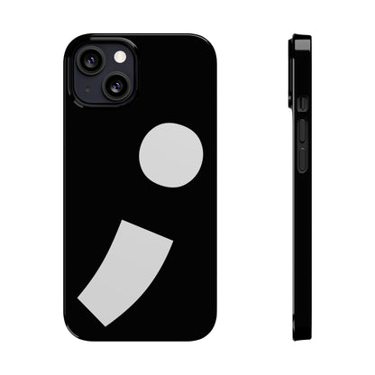 Semi-Colon ; Slim Phone Cases