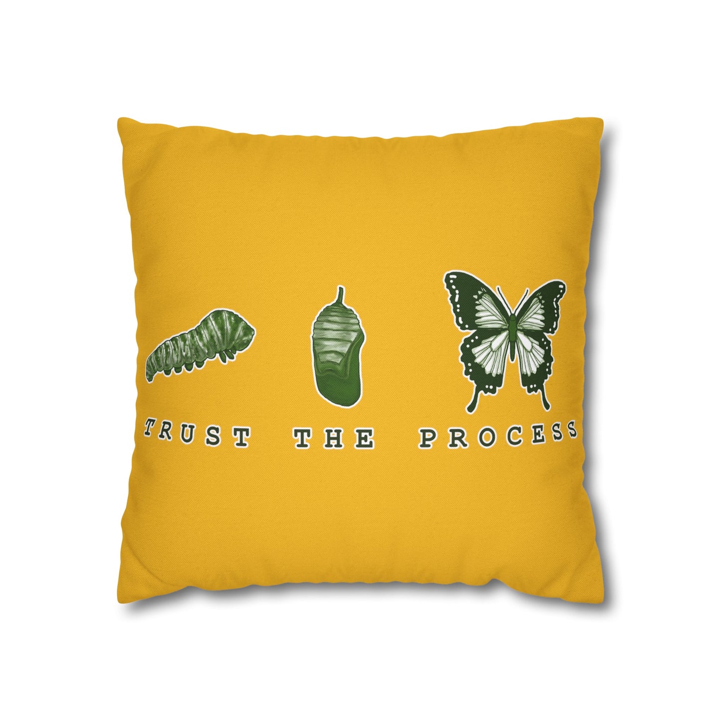 Trust The Process Spun Polyester Square Pillowcase