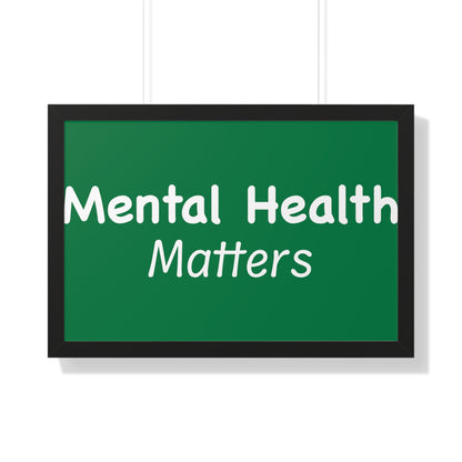 Mental Health Matters Framed Horizontal Poster