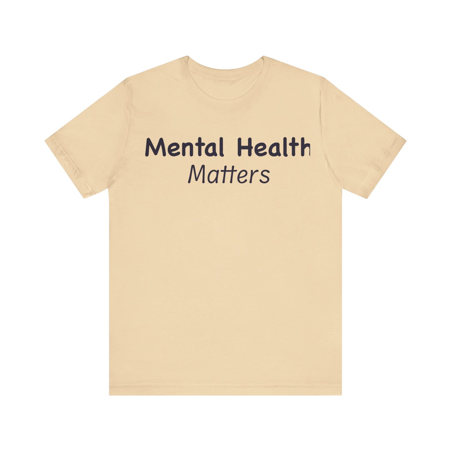 Mental Health Matters T-Shirt