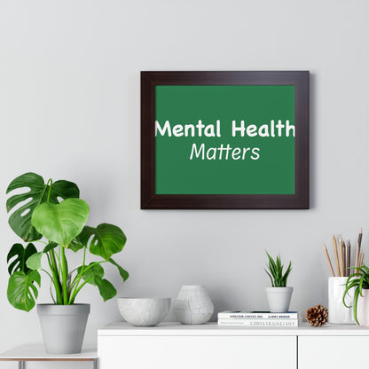 Mental Health Matters Framed Horizontal Poster