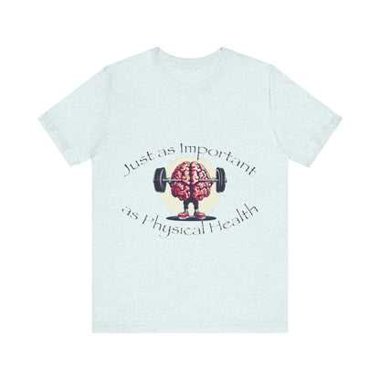 Mental Health Muscle T-Shirt