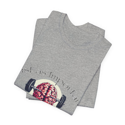 Mental Health Muscle T-Shirt