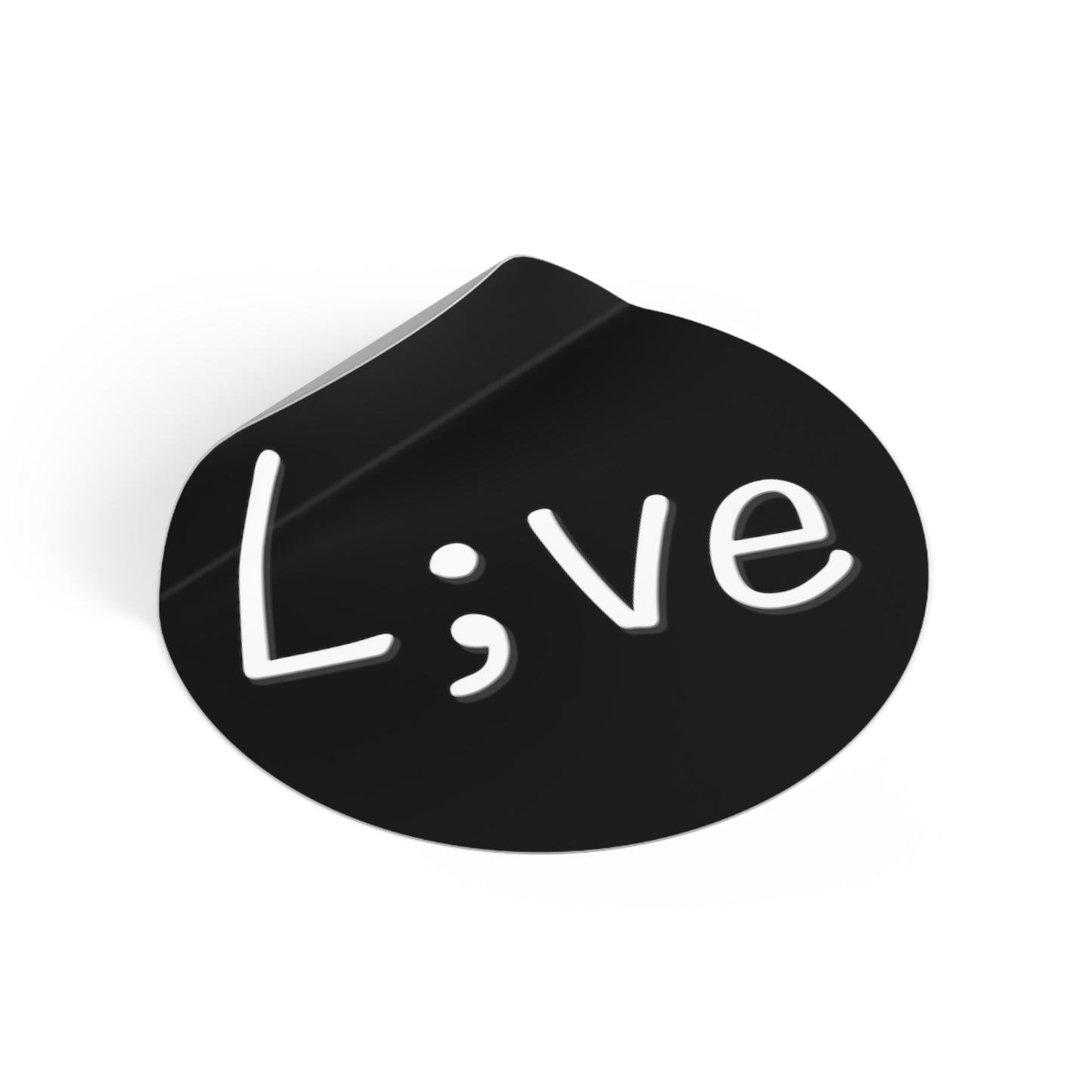 Semi-Colon L;ve Round Vinyl Stickers