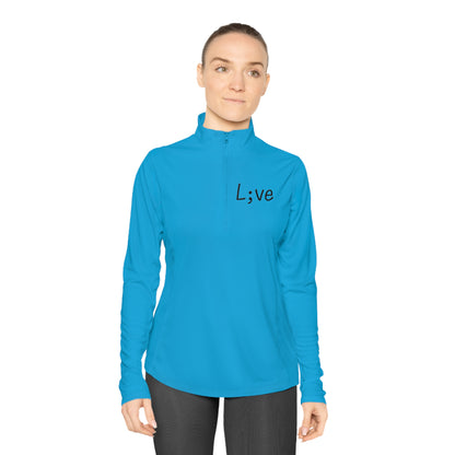 Semi-Colon L;ve Ladies Quarter-Zip Pullover