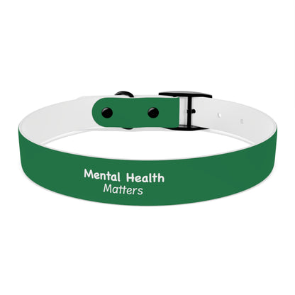 Mental Health Matters Dog Collar