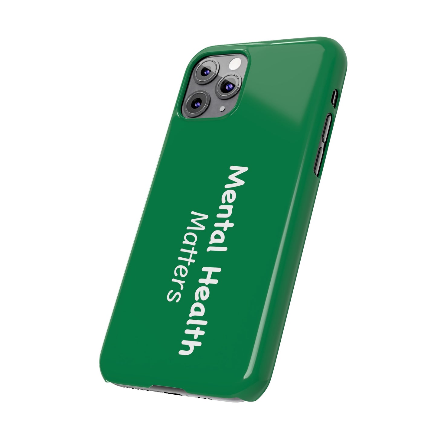 Mental Health Matters Slim Phone Cases