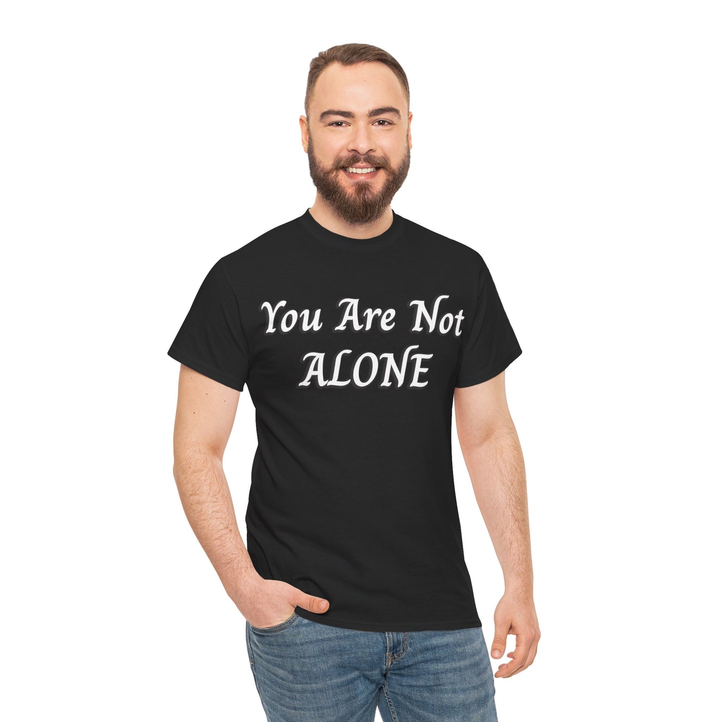 You Are Not Alone Unisex Heavy Cotton Tee