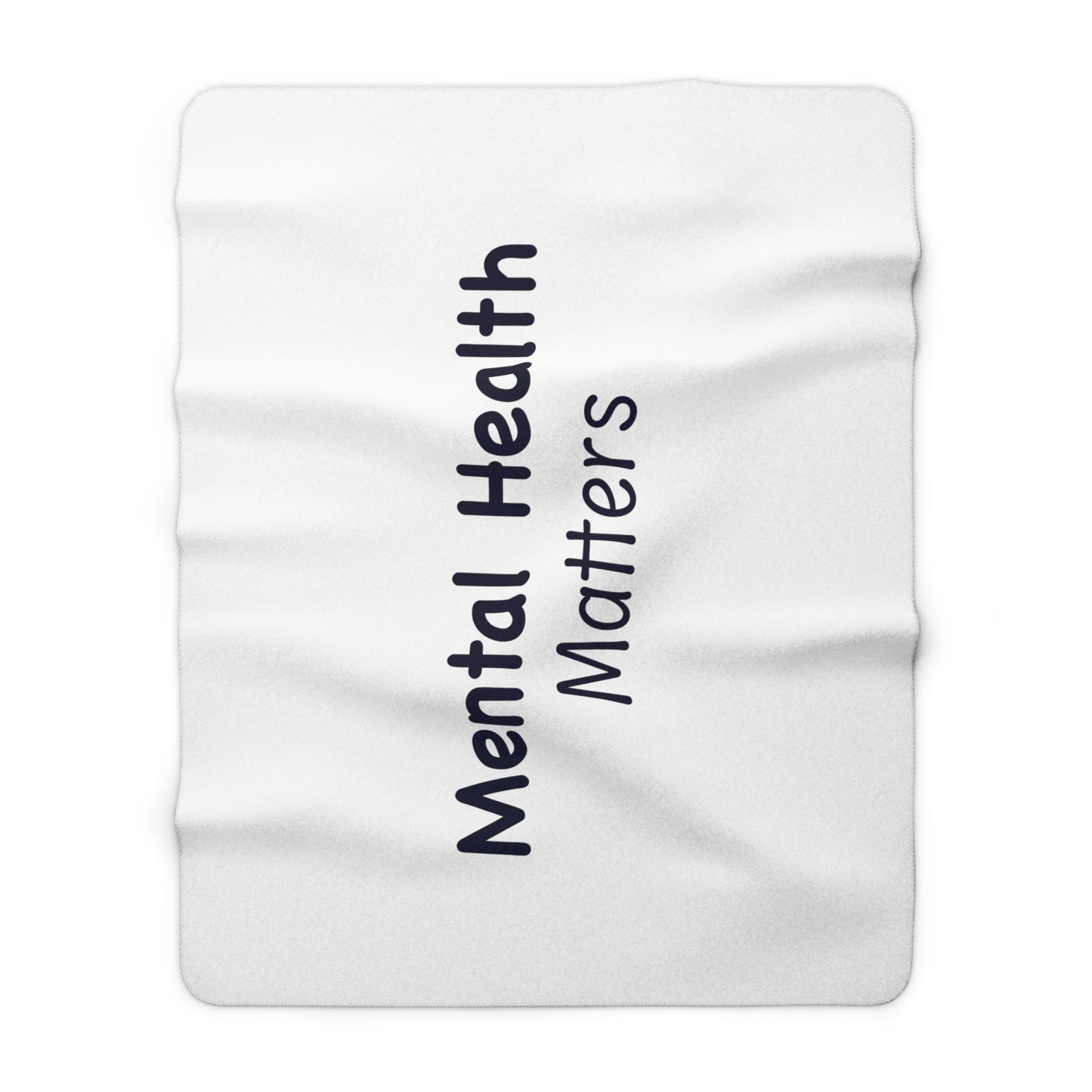 Mental Health Matters Sherpa Fleece Blanket