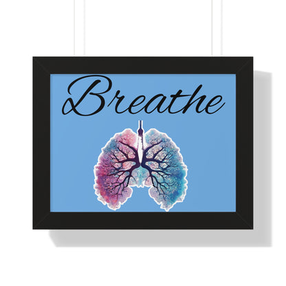 Breathe Framed Horizontal Poster