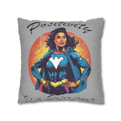 Positivity is a Superpower Female Superhero Spun Polyester Square Pillowcase