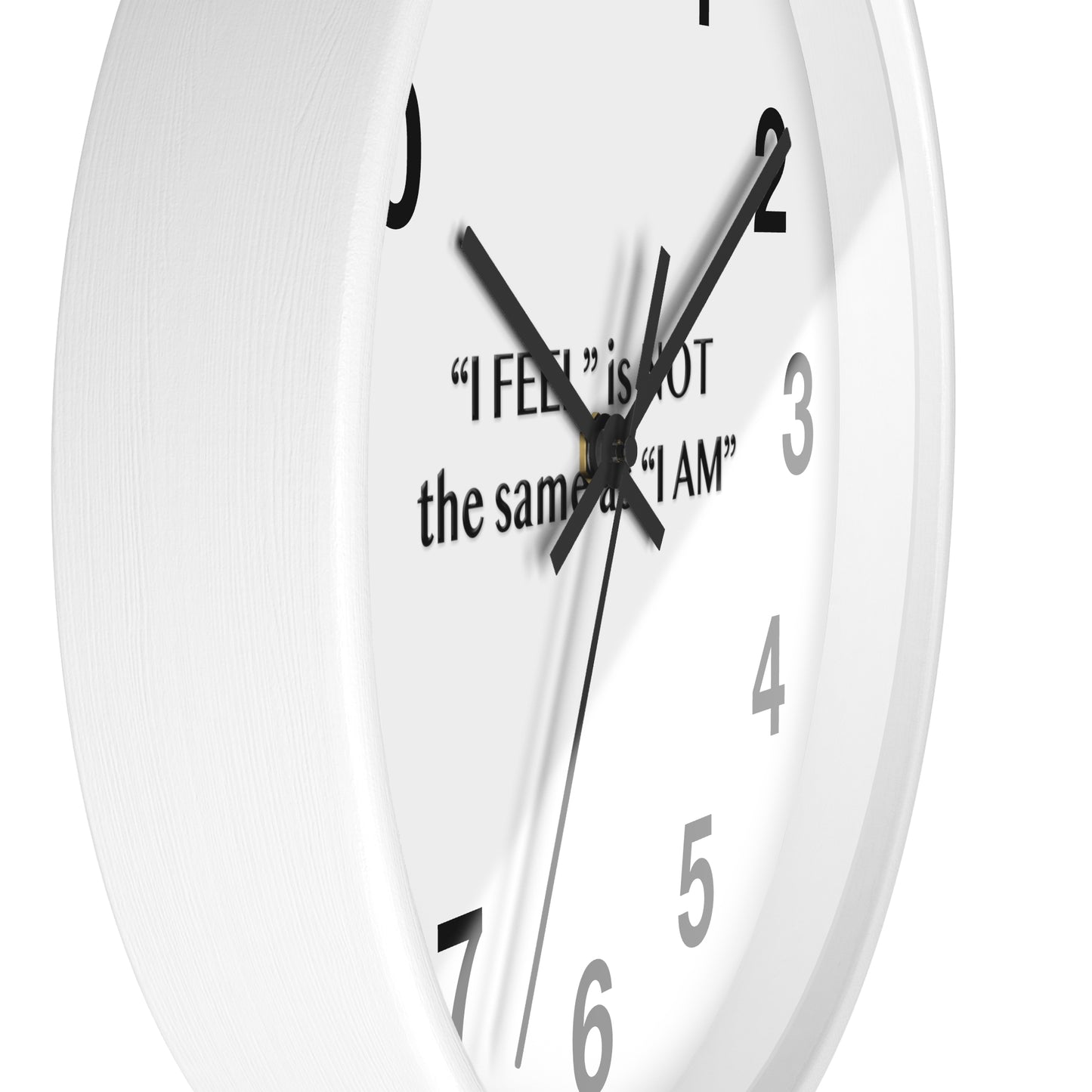 I Feel is Not the same as I Am Wall Clock