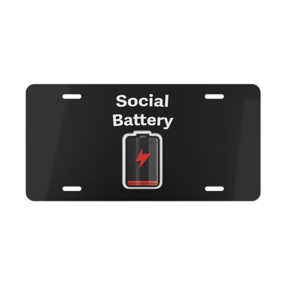 Social Battery Low Vanity Plate