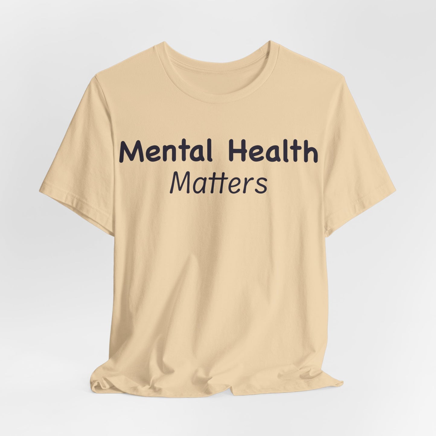 Mental Health Matters T-Shirt