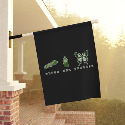 Trust The Process Garden & House Banner