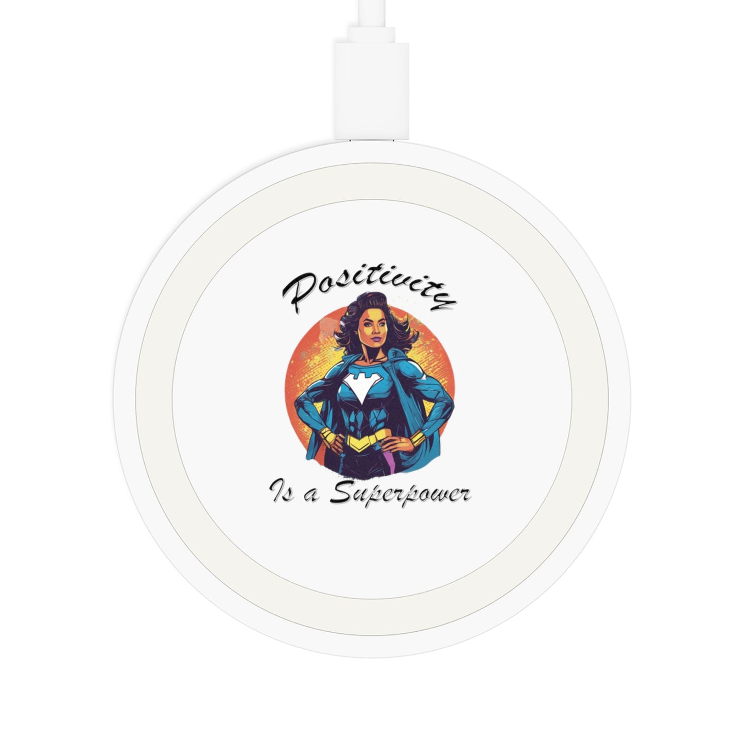 Positivity is a Superpower Female Superhero Wireless Charging Pad