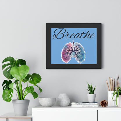 Breathe Framed Horizontal Poster