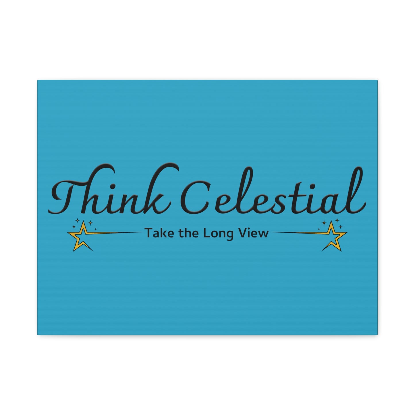 Think Celestial Canvas Gallery Wraps